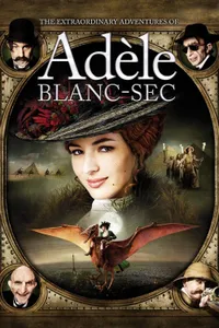 Adele’nin Olağanüstü Maceraları