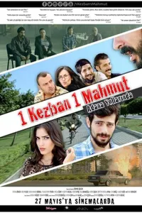 1 Kezban 1 Mahmut Adana Yollarında