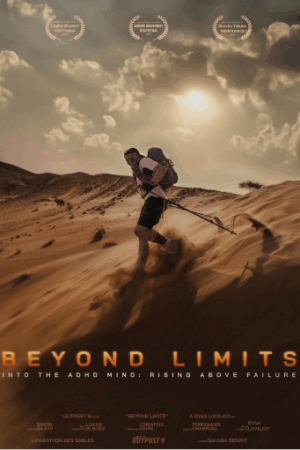 Beyond Limits Into the ADHD Mind Rising Above Failure