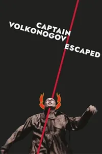Captain Volkonogov Escaped