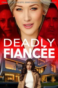 Deadly Fiancee