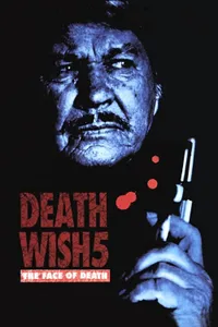 Death Wish V: The Face of Death