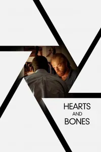 Hearts and Bones – Kalpler ve Kemikler