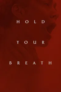 Hold Your Breath