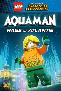 Lego Süper Kahramanlar Aquaman – Atlantis’in Öfkesi