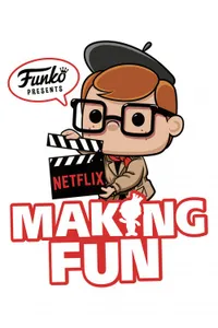 Making Fun The Story of Funko