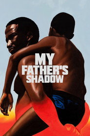 Babamın Gölgesi – My Father’s Shadow