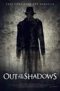 Out of the Shadows
