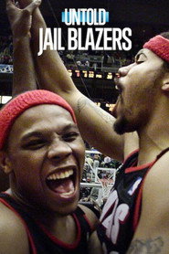 Perde Arkası Jail Blazers