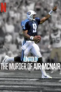 Untold The Murder of Air McNair