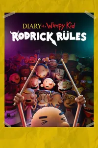 Diary of a Wimpy Kid Rodrick Rules